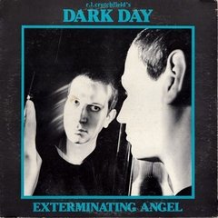Dark Day - Exterminating Angels (vinil)