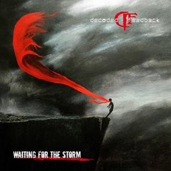 Decoded Feedback - Waiting for the Storm (Mcd)