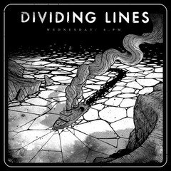 DIVIDING LINES - WEDNESDAY / 6PM (VINIL)