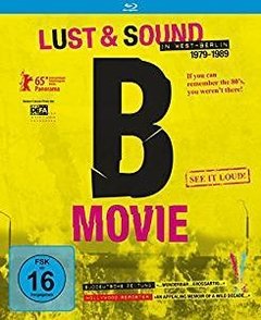 DOCUMENTÁRIO - LUST & SOUND WEST BERLIN B MOVIE (BLU-RAY)