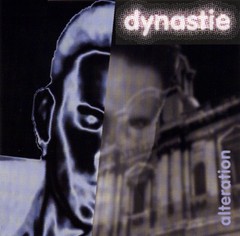 DYNASTIE - ALTERATION (CD)