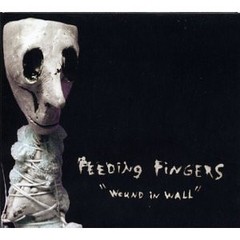 Feeding Fingers - Wound In Wall (VINIL + 7" - EDIÇÃO LIMITADA)