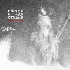 Fenix e As Cinzas - Reexistir (CD) na internet