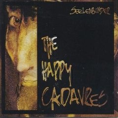 The Happy Cadavers - Seelenbinder (cd)