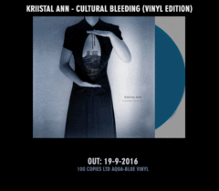 Kriistal Ann - Cultural Bleeding (Vinil - AQUA-BLUE)