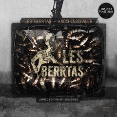 LES BERRTAS - KNOCHENSCH (CD)