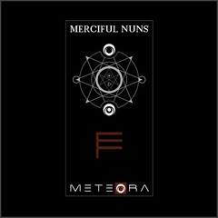 Merciful Nuns - Meteora VII (cd)