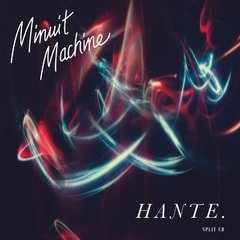 Minuit Machine / Hante. - Split (Cd)