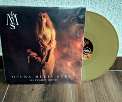 Opera Multi Steel – Les Passions Tristes (VINIL GOLD)