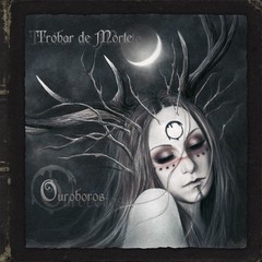 TROBAR DE MORTE - Ouroboros (CD)