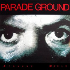 Parade Ground ?- Strange World (cd)