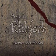 PROJECT PITCHFORK - SECOND ANTHOLOGY (CD DUPLO)