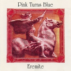 Pink Turns Blue – Eremite (CD)