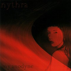 NYTHRA - MY ANODYNE (CD)