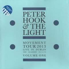 Peter Hook And The Light - Movement Tour 2013 Live In Dublin The Academy 22/11/13 Volume One (VINIL)