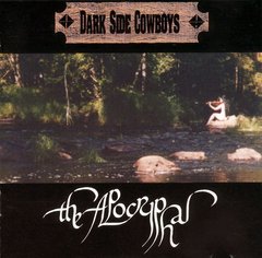 Dark Side Cowboys ?- The Apocryphal (CD)