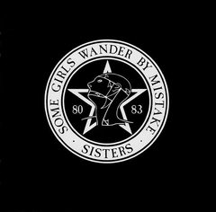 Sisters of Mercy, The - Some Girls Wander by Mistake (cd)