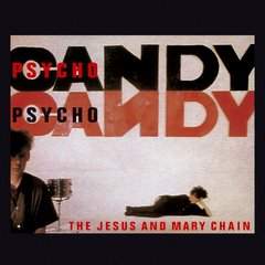 The Jesus And Mary Chain ?- Psychocandy (VINIL)