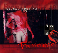 Signal Aout 42 – Transformation (CD DUPLO)