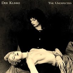 Der Klinke ?- The Unexpected (CD)