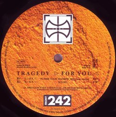 Front 242 - Tragedy For You (VINIL) - WAVE RECORDS - Alternative Music E-Shop