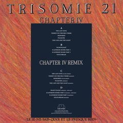 TRISOMIE 21 - CHAPTER IV + CHAPTER IV REMIX (VINIL DUPLO) - comprar online