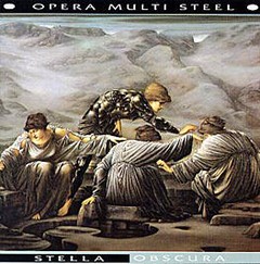 OPERA MULTI STEEL - STELLA OBSCURA (CD)