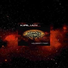 Kirlian Camera - Hologram Moon (VINIL DUPLO)