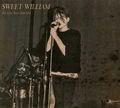 Sweet William ?- The Early Days 1986-1988 (CD)