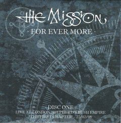 The Mission - For Ever More - Live at London Shepherd's Bush Empire 27/02/08-01/03/08 (BOX) - comprar online