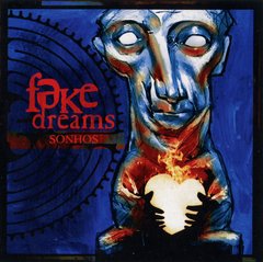 Fake Dreams - Sonhos (CD)