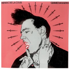 Henric de la Cour - Gimme Daggers (VINIL)