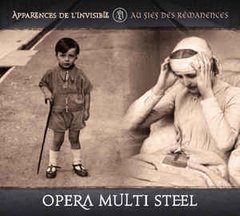 Opera Multi Steel - Apparences De L'Invisible + Au Fief Des Rémanences (CD DUPLO)