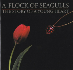 A Flock Of Seagulls – The Story Of A Young Heart (CD)
