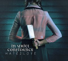 In Strict Confidence ?- Hate2Love (CD)