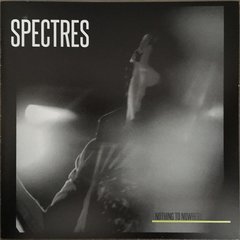 Spectres ?- Nothing To Nowhere (CD)