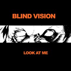 Blind Vision ?- Look At Me (VINIL) na internet