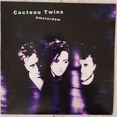 Cocteau Twins - Amsterdam (VINIL)