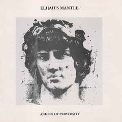 ELIJAH´S MANTLE - ANGELS OF PERVERSITY (CD)