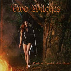 Two Witches - Put A Spell On You! (CD)
