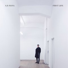 A.D. Mana ?- First Life (VINIL)