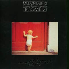 TRISOMIE 21 - MILLION LIGHTS (VINIL)