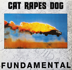 Cat Rapes Dog – Fundamental (12" VINIL)