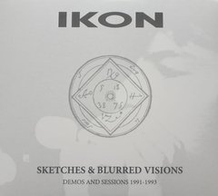 Ikon - Sketches & Blurred Visions (Demos and Sessions 1991-1993) (CD+ DVD)