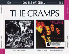 The Cramps ‎– ...Off The Bone / Songs The Lord Taught Us (CD DUPLO)