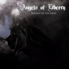 Angels of Liberty ‎– Servant Of The Grail (CD DIGIPACK)