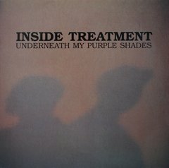 Inside Treatment ?- Underneath My Purple Shades (CD)