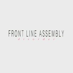 Front Line Assembly - Disorder (VINIL)