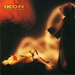 Ikon - Psychic Vampire (CD)