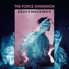 The Force Dimension ?- Deus X Machina + (Vinil Duplo Ltd Edition) - comprar online